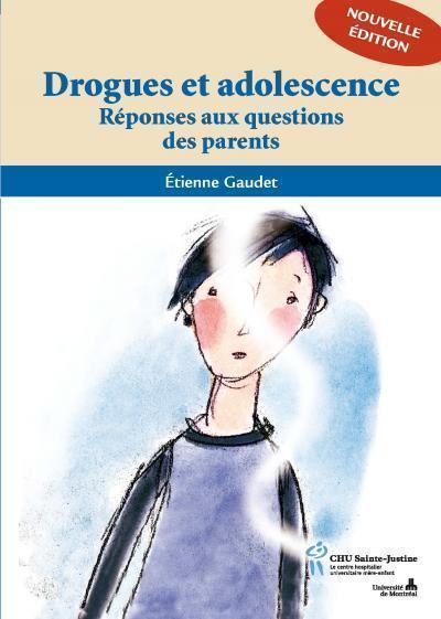 Knjiga DROGUES ET ADOLESCENCE GAUDET ETIENNE