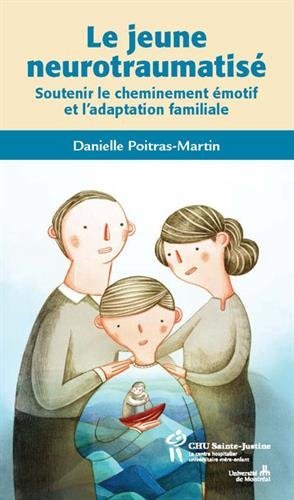 Knjiga LE JEUNE NEUROTRAUMATISE POITRAS MARTIN DANIE