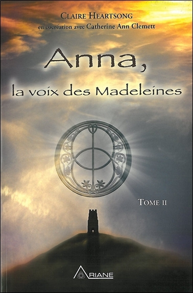 Knjiga Anna, la voix des Madeleines - Tome 2 Heartsong