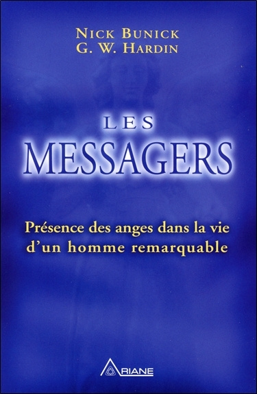 Kniha Les Messagers - Présence des anges dans la vie d'un homme remarquable Bunick