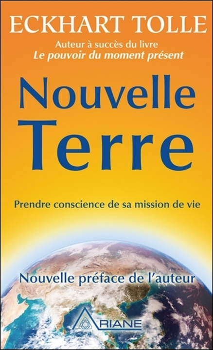 Kniha Nouvelle Terre - Prendre conscience de sa mission de vie Tolle