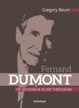 Book Fernand Dumont Gregory Baum