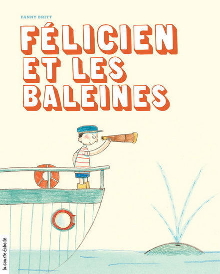Book FELICIEN ET LES BALEINES BRITT FANNY