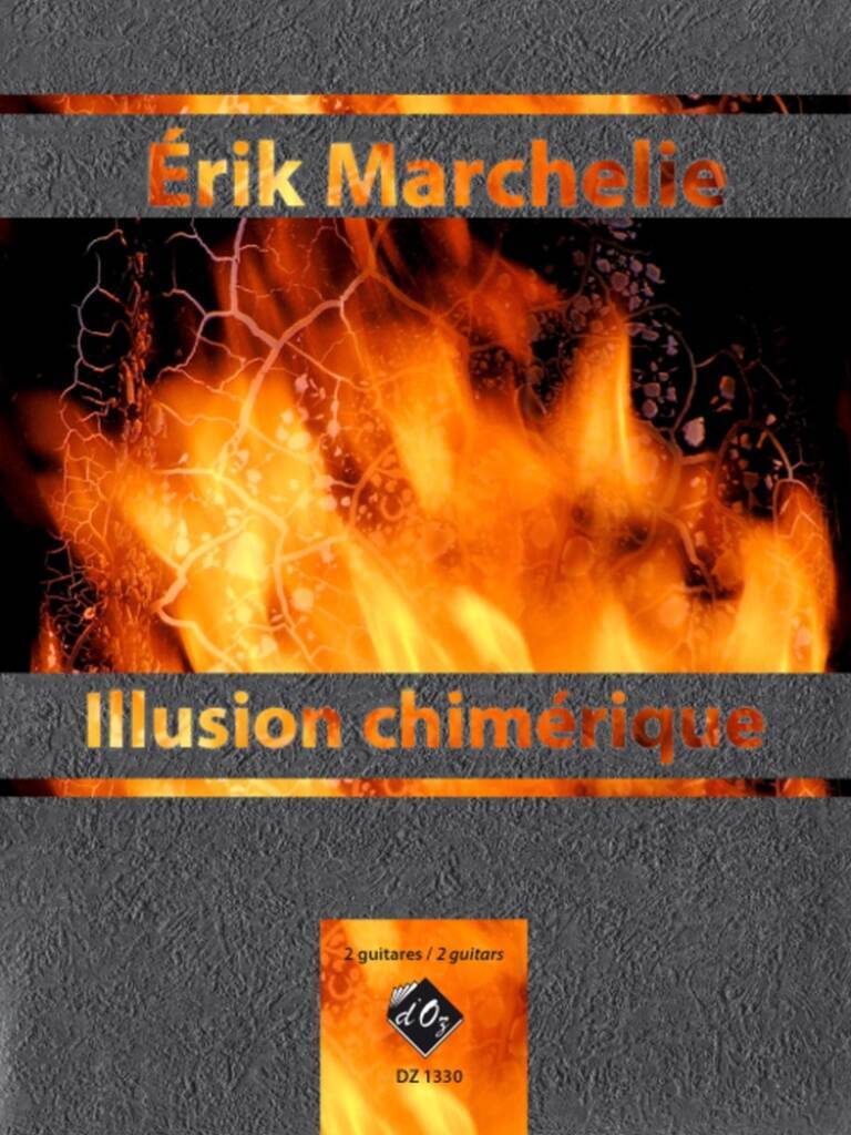 Book ILLUSION CHIMERIQUE ERIK MARCHELIE