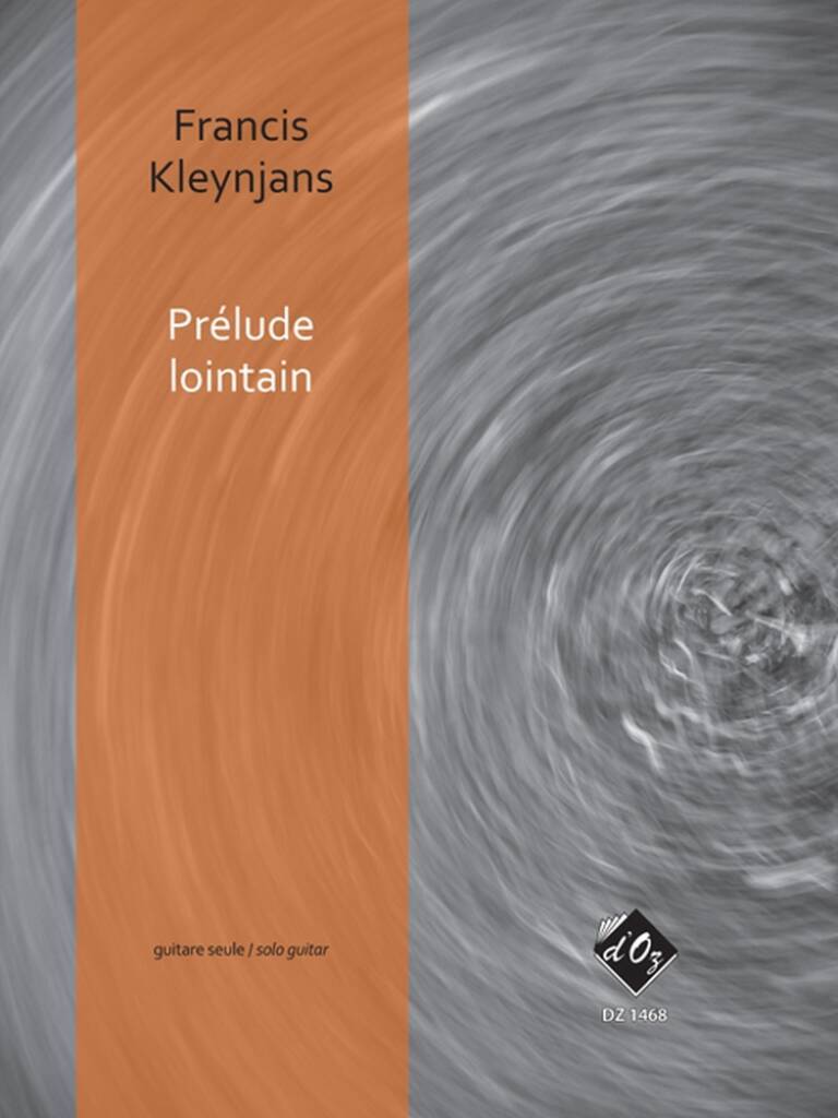 Knjiga PRELUDE LOINTAIN, OPUS 263 GUITARE FRANCIS KLEYNJANS