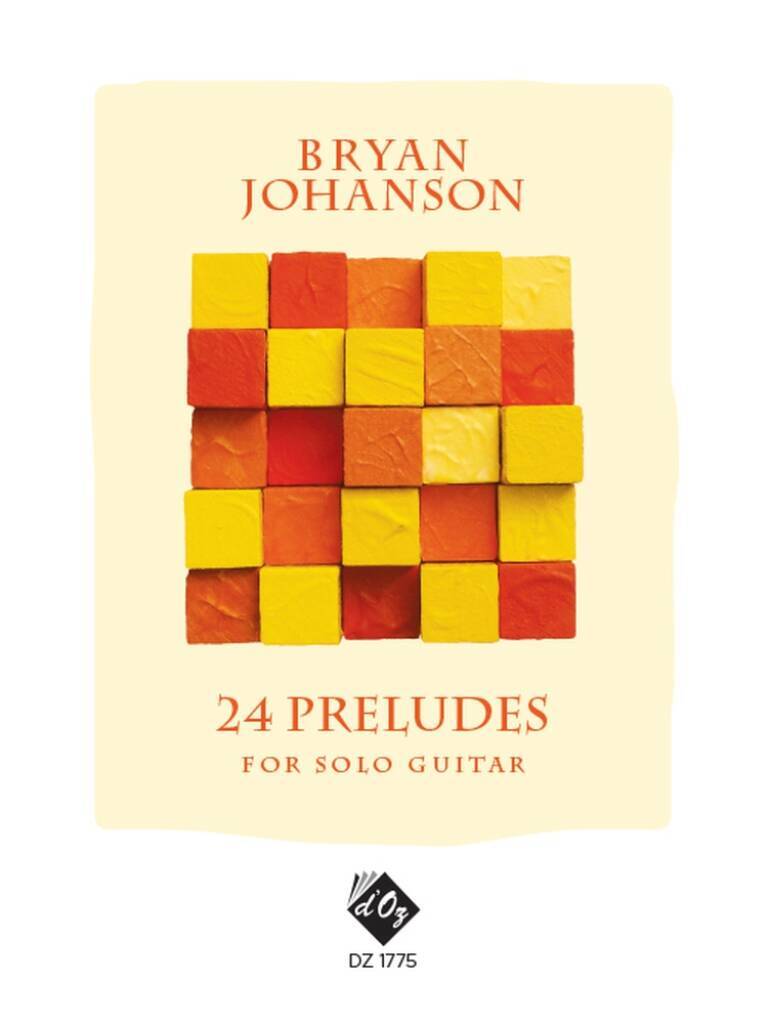 Knjiga 24 PRELUDES GUITARE BRYAN JOHANSON