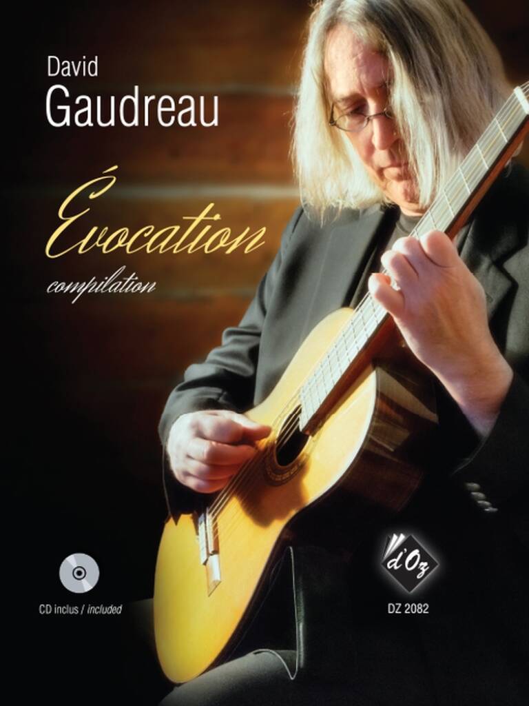 Knjiga EVOCATION, COMPILATION GUITARE +CD DAVID GAUDREAU