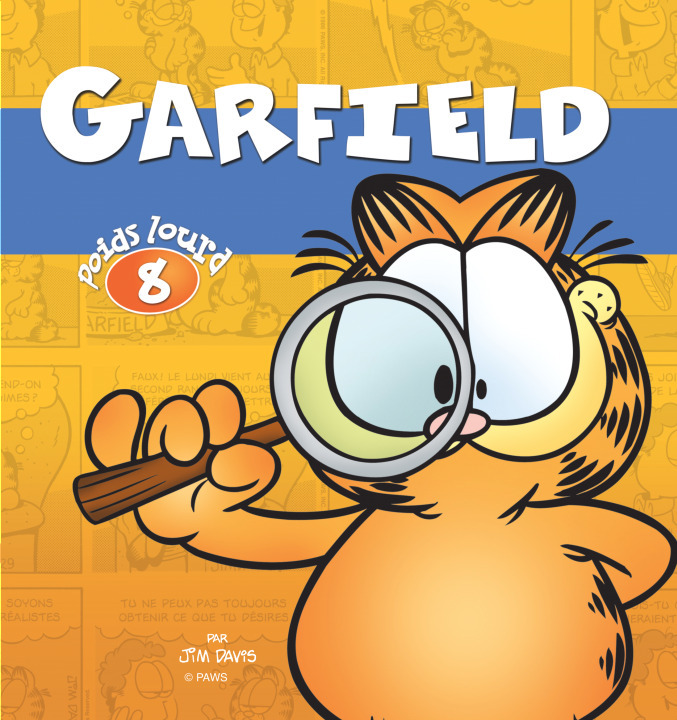 Livre POIDS LOURD T8 Jim Davis