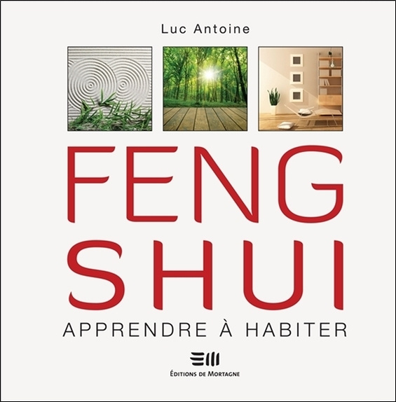 Kniha Feng shui - Apprendre à habiter Antoine