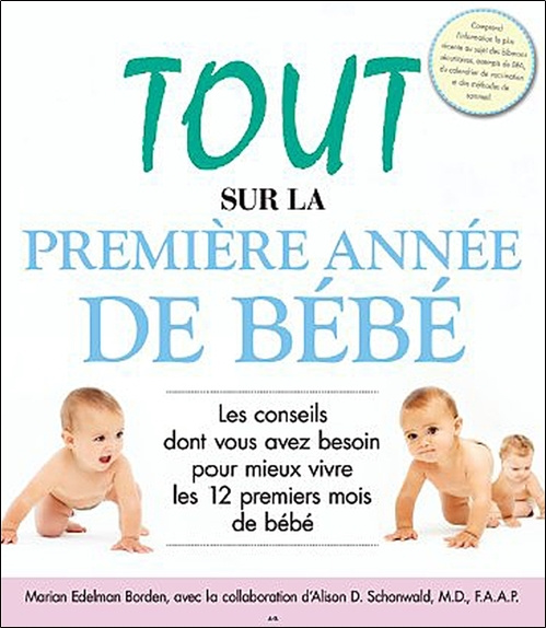 Knjiga Tout sur la première année de bébé Edelman Borden