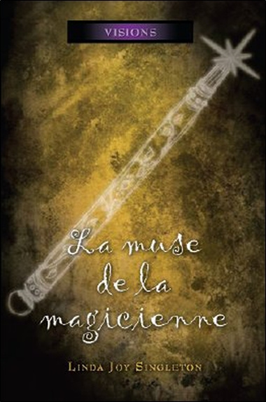 Knjiga La muse de la magicienne - Visions Tome 6 Singleton