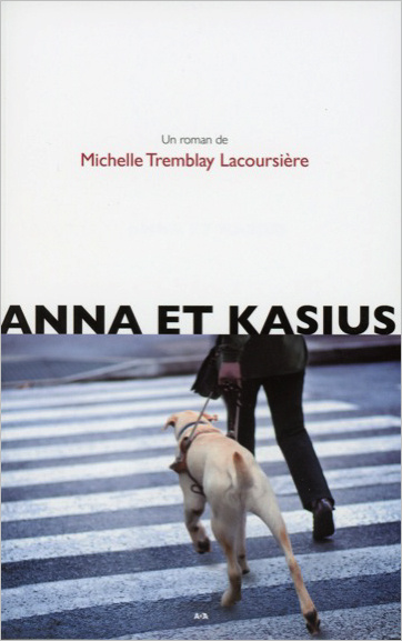 Boek Anna et Kasius Tremblay Lacoursière