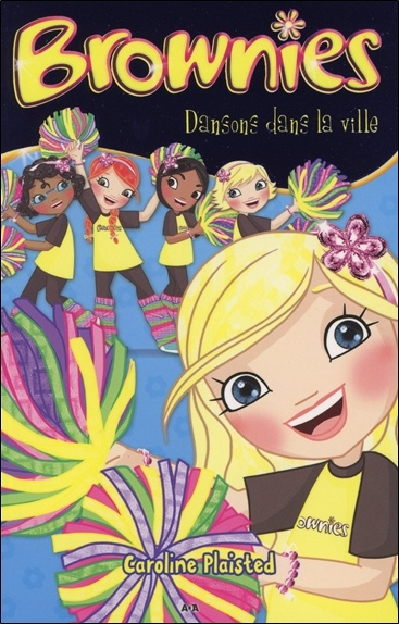 Knjiga Brownies - T5 : Dansons dans la ville Plaisted