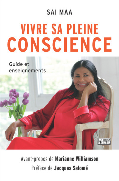 Libro Vivre sa pleine conscience Sai Maa