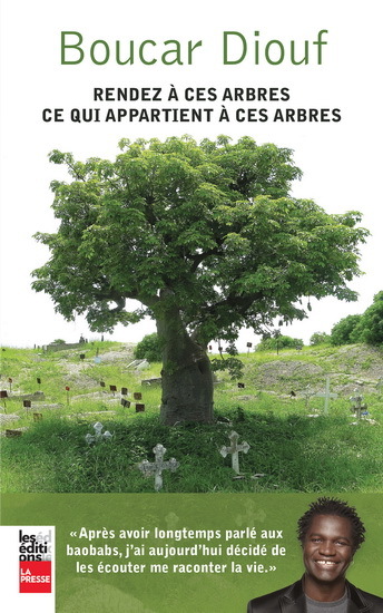 Knjiga RENDEZ A CES ARBRES CE QUI APPARTIENT A CES ARBRES DIOUF BOUCAR