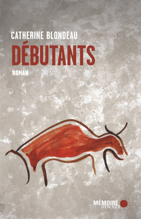 Книга Débutants Catherine BLONDEAU