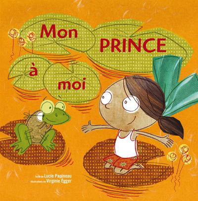 Boek Mon prince à moi Lucie Papineau
