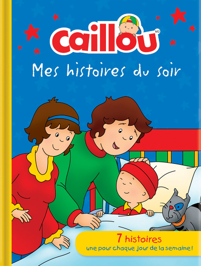 Könyv Caillou - Mes histoires du soir collegium