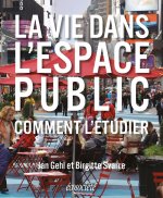 Carte La vie dans l'espace public - Comment l'étudier Jan GEHL