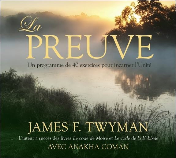 Audio La preuve - Un programme de 40 exercices pour incarner l'Unité - Livre audio 2CD Twyman