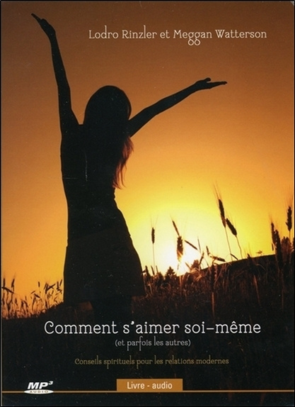 Audio Comment s'aimer soi-même (et parfois les autres) - Livre audio CD MP3 Rinzler