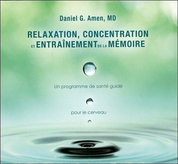 Audio Relaxation, concentration et entraînement de la mémoire - Livre audio Amen