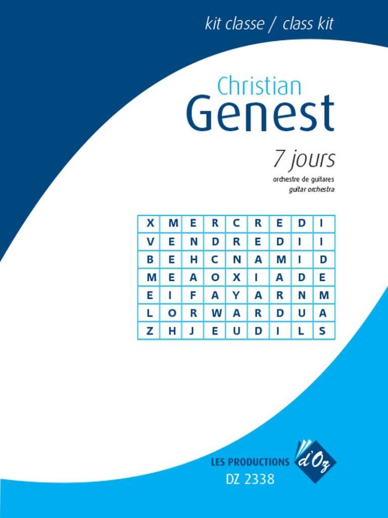 Knjiga 7 JOURS - KIT CLASSE -PARTITION+PARTIES SEPAREES CHRISTIAN GENEST