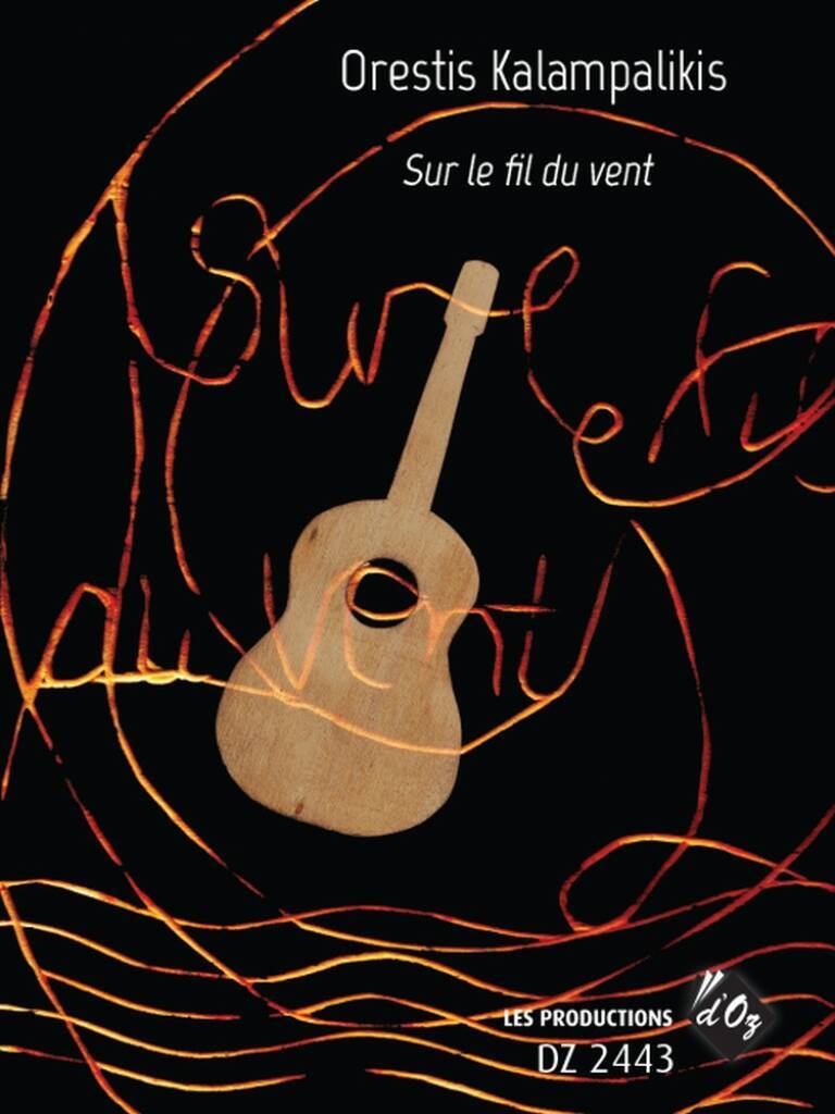Knjiga SUR LE FIL DU VENT GUITARE ORESTIS KALAMPALIKIS