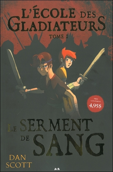 Knjiga L'école des Gladiateurs - T1 : Le serment de sang Scott