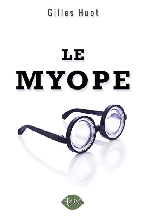 Knjiga Le myope Huot