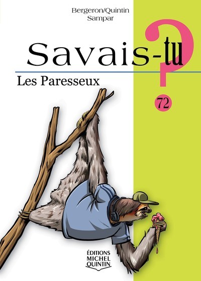 Kniha Les paresseux Alain M. Bergeron