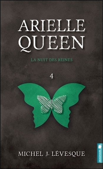Kniha Arielle Queen - La nuit des reines T4 Lévesque