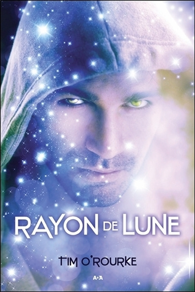 Knjiga Rayon de Lune - La trilogie lunaire T2 O’Rourke