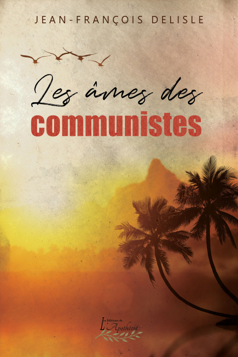 Knjiga Les âmes des communistes Delisl