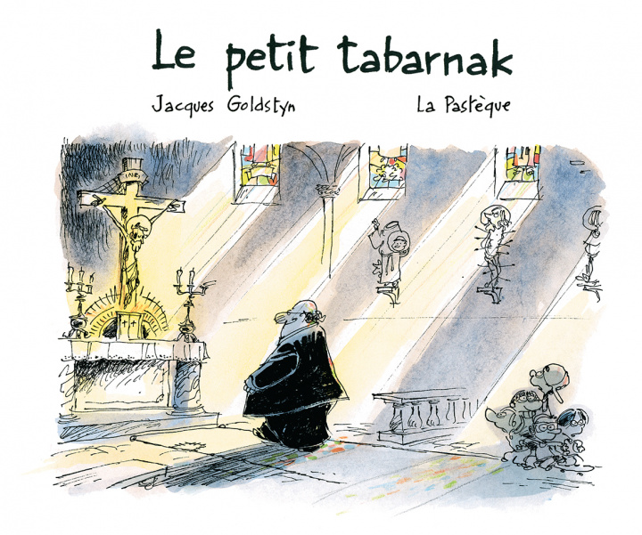 Βιβλίο Le petit tabarnak Jacques Goldstyn