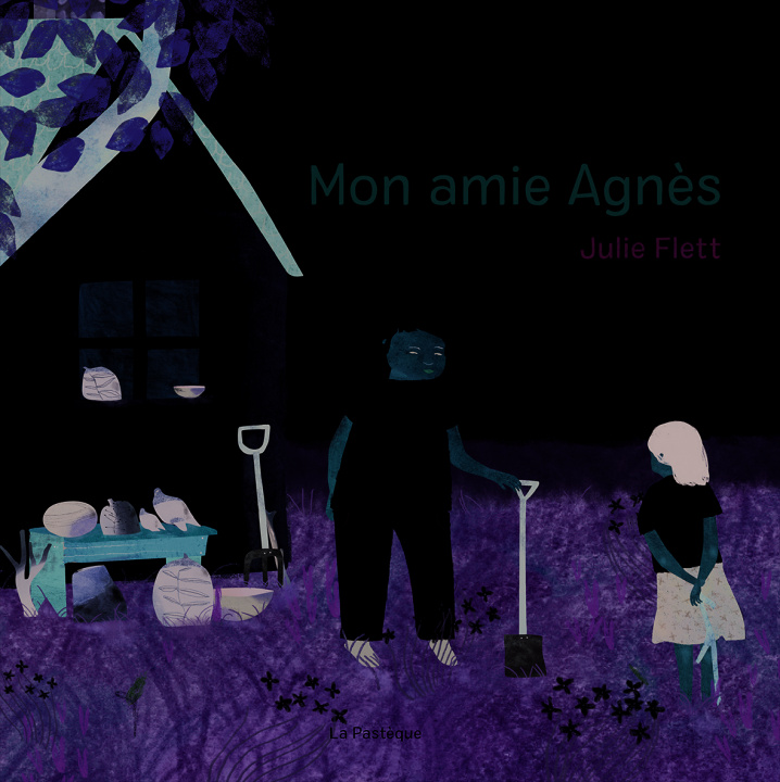 Kniha Mon Amie Agnès Julie Flett