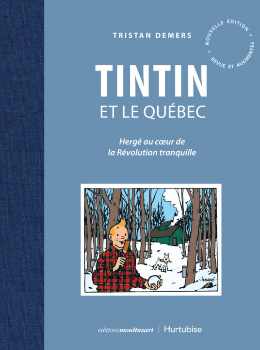 Könyv TINTIN ET LE QUEBEC DEMERS