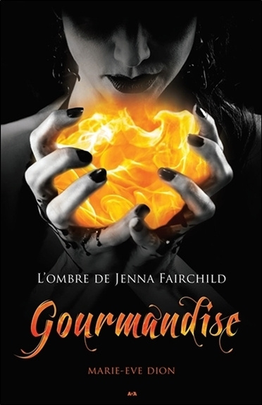 Carte Gourmandise - L'ombre de Jenna Fairchild Tome 3 Dion