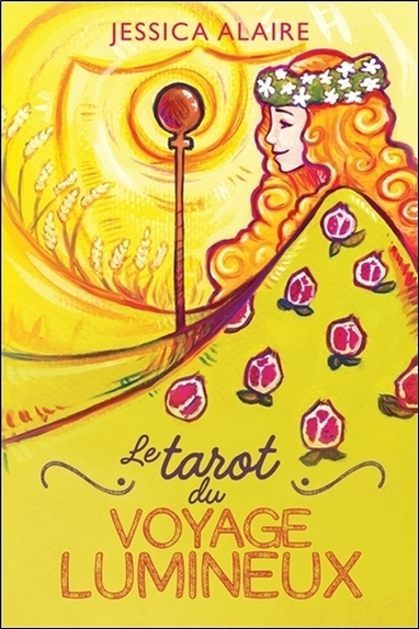 Carte Tarot - Le voyage lumineux Alaire
