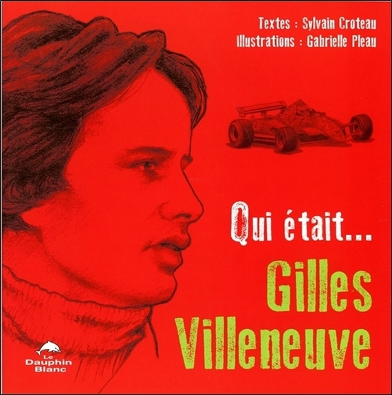 Buch Qui était... Gilles Villeneuve Croteau