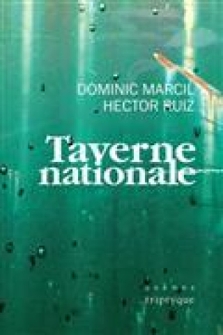 Libro TAVERNE NATIONALE MARCIL DOMINIC