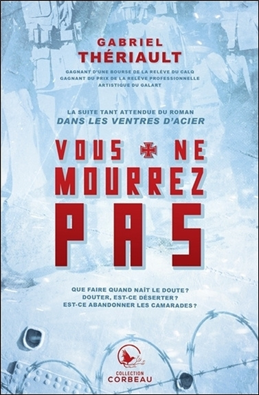 Knjiga Dans les ventres d'acier, t2 Thériault