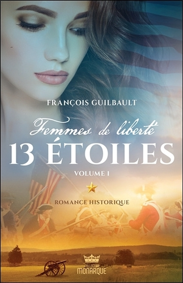 Könyv Femmes de liberté - 13 étoiles Tome 2 Volume 1 Guilbault