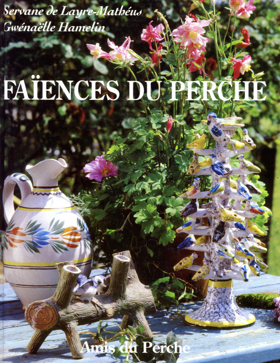 Buch FAIENCES DU PERCHE LAYRE