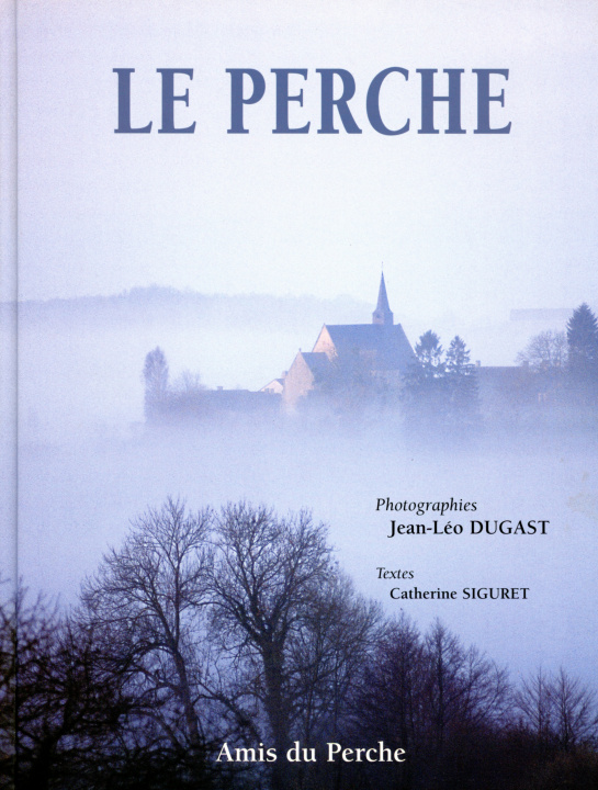 Knjiga LE PERCHE SIGURET