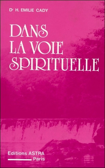 Kniha Dans la voie spirituelle Cady