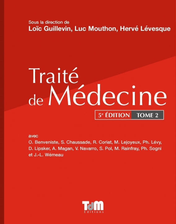 Kniha Traité de Médecine, 5e édition, Volume 2 Guillevin