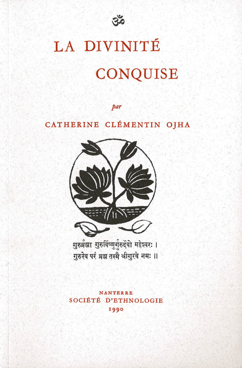 Knjiga La divinité conquise - carrière d'une sainte Clémentin-Ojha