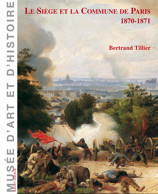 Knjiga Le Siège Et La Commune De Paris 1870-1871 