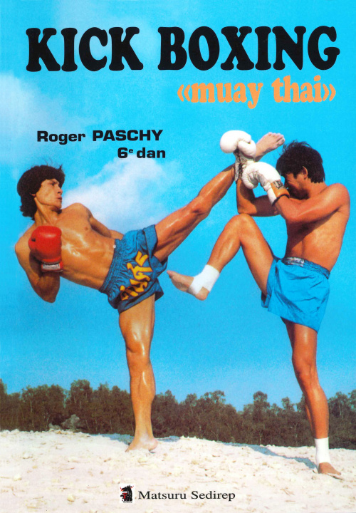 Book KICK BOXING MUAY THAI ROGER